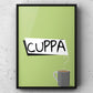 Cuppa? Yorkshire Print | Yorkshire Slang | A5 A4 A3