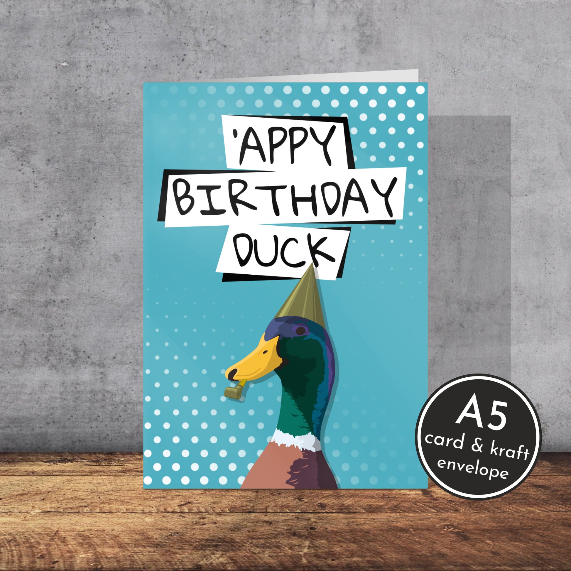 Happy Birthday Duck Card | Yorkshire slang | A5 Card and Envelope - Millstones & Moor