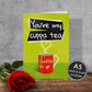 Yorkshire Valentine’s Day Card | Yorkshire Slang | A5 Card and Envelope - Millstones & Moor