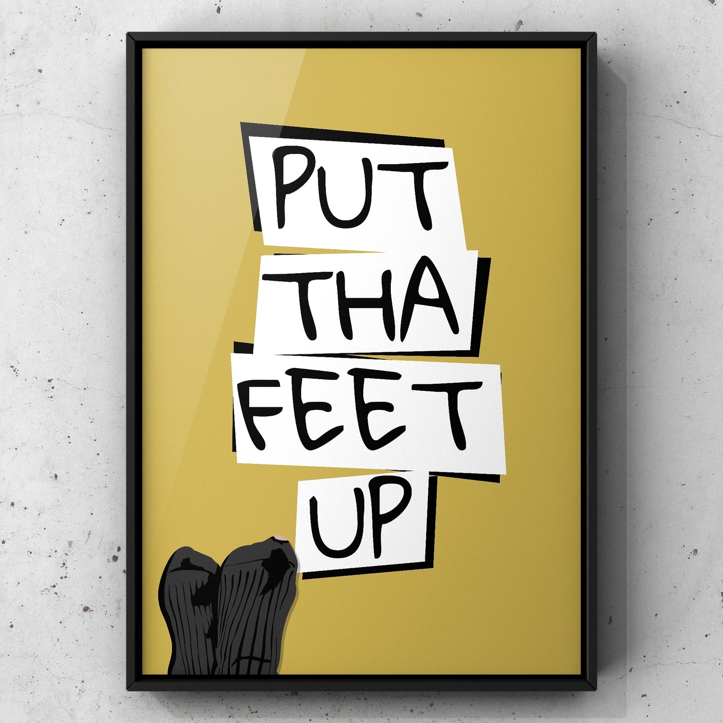 Put Tha Feet Up Yorkshire Print | Yorkshire Slang | A5 A4 A3