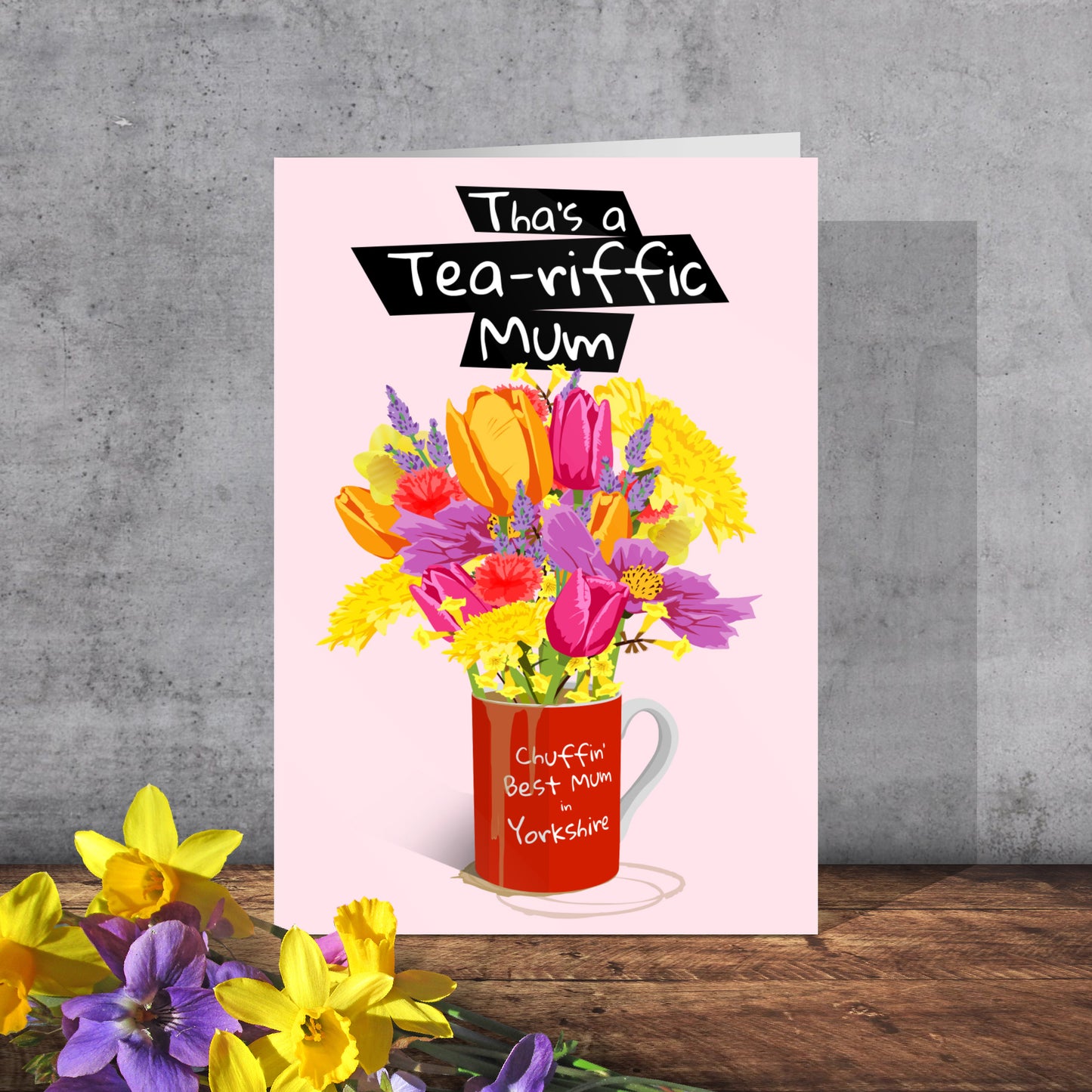 Yorkshire Mother’s Day Card | Yorkshire Slang | A5 Card and Envelope