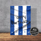 Sheffield Wednesday Themed Birthday Card | Sheffield Slang | A5 Card and Envelope - Millstones & Moor