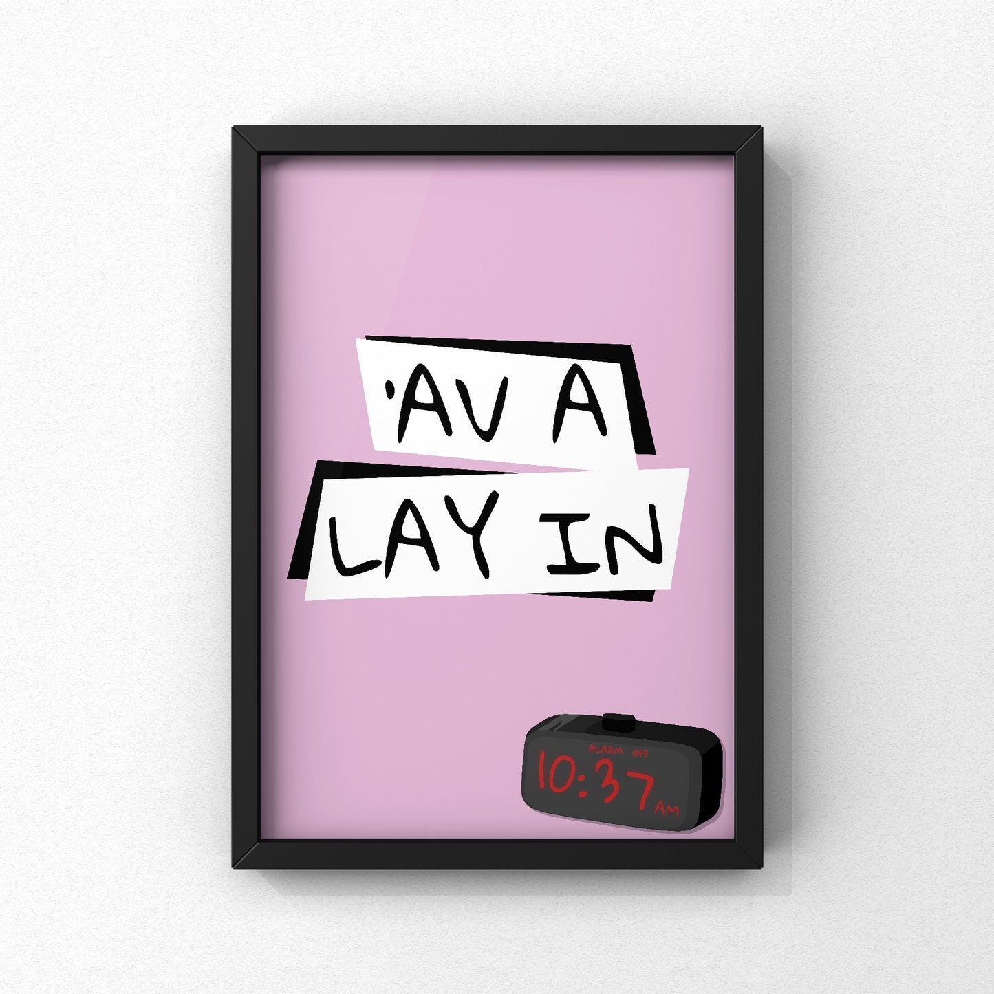 Av A Lay In Yorkshire Print | Yorkshire Slang | A5 A4 A3 - Millstones & Moor