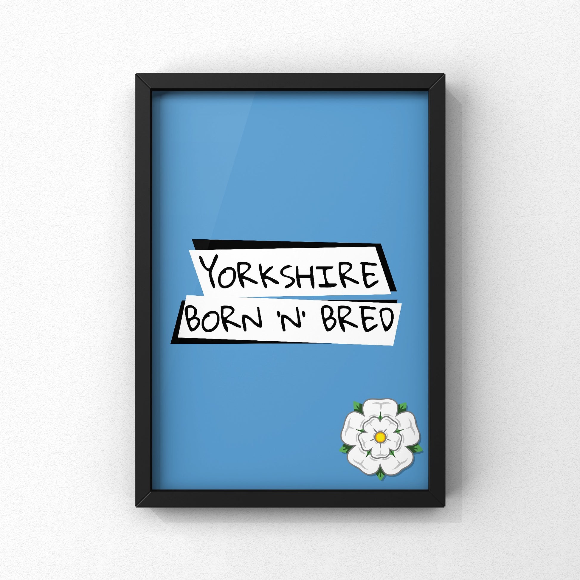 Yorkshire Born ‘n’ Print | Yorkshire Slang | A5 A4 A3 - Millstones & Moor