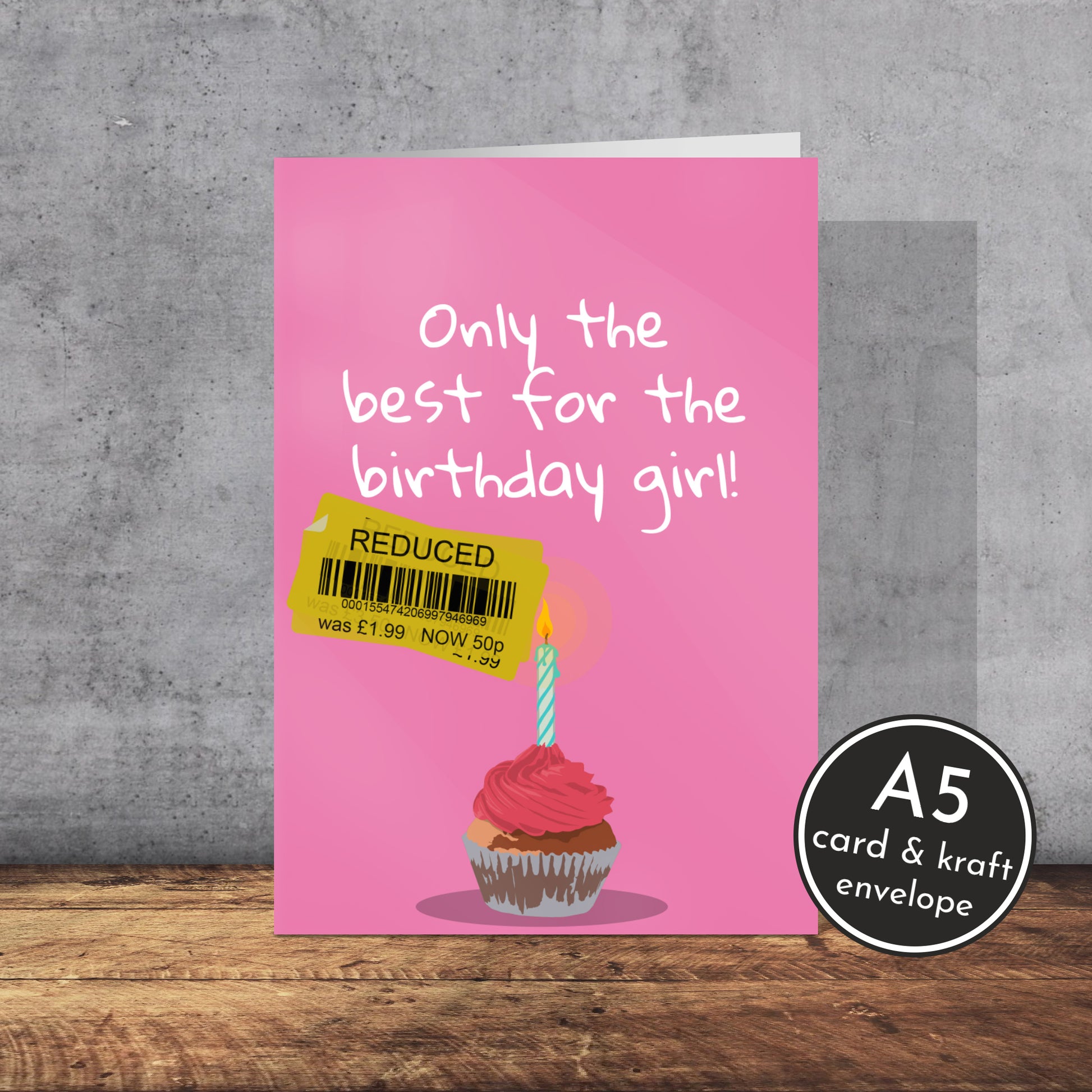 Cheapskate Birthday Girl Card | A5 Card and Envelope - Millstones & Moor