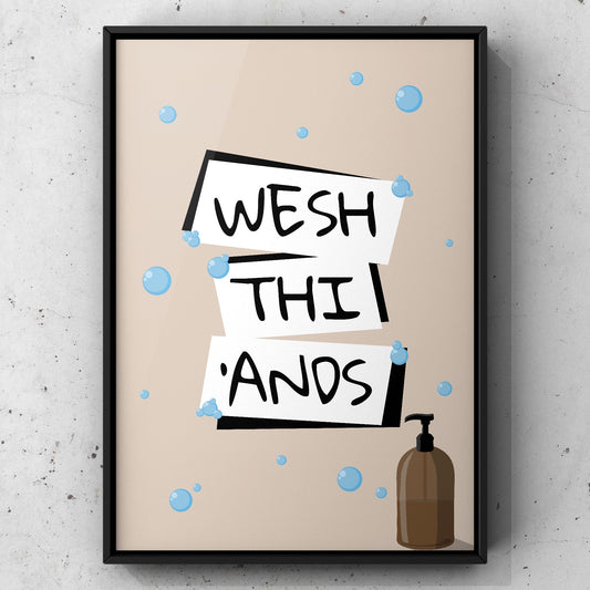 Wesh Thi ‘Ands Yorkshire Print | Yorkshire Slang | A5 A4 A3