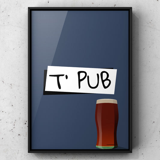 T Pub Yorkshire Print | Yorkshire Slang | A5 A4 A3