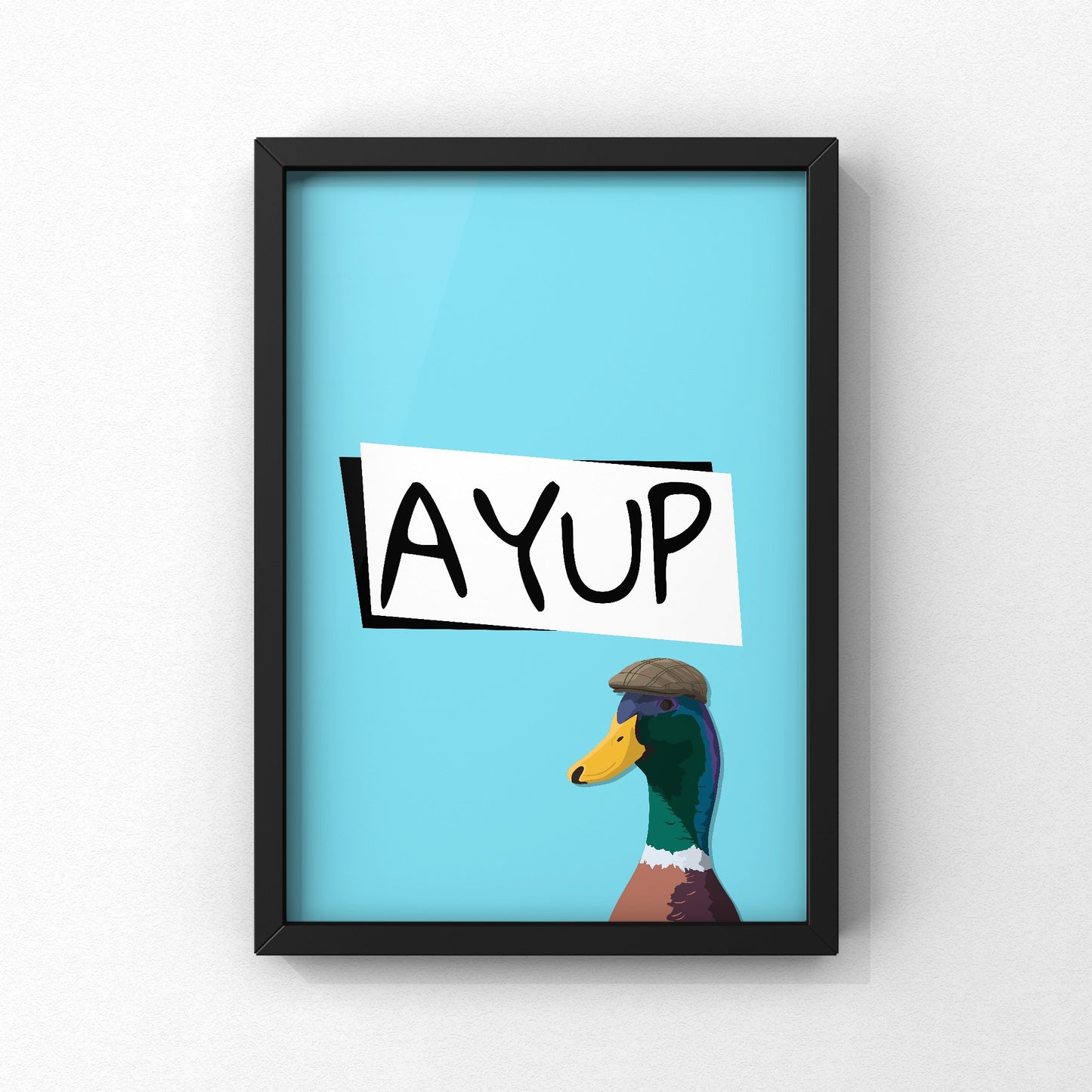 Ayup Yorkshire Print | Yorkshire Slang | A5 A4 A3 - Millstones & Moor